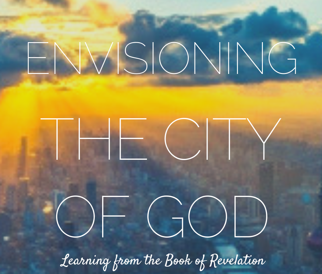 Envisioning the City of God.png